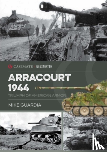 Guardia, Mike - Arracourt 1944