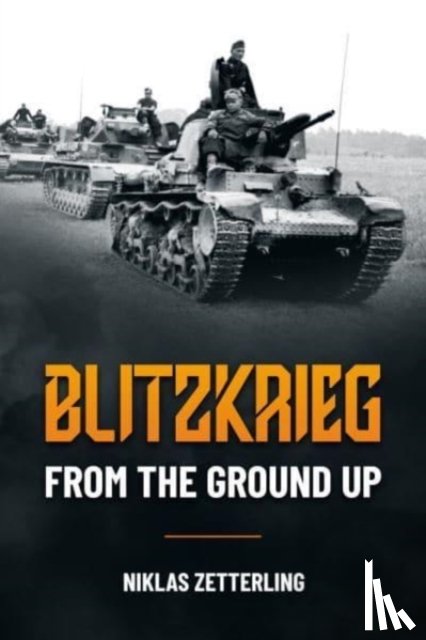 Zetterling, Niklas - Blitzkrieg