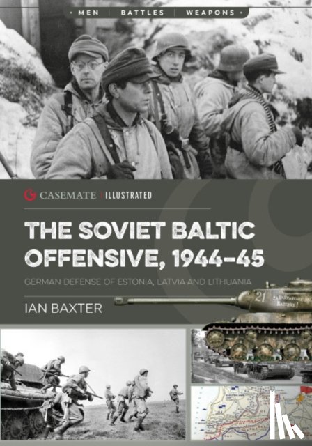 Baxter, Ian - The Soviet Baltic Offensive, 1944-45