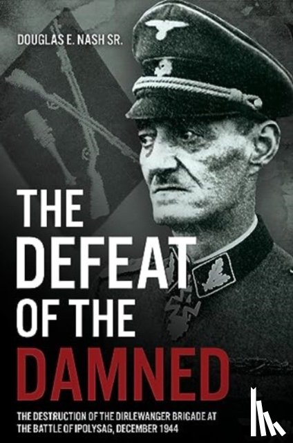 Nash Sr, Douglas E - The Defeat of the Damned