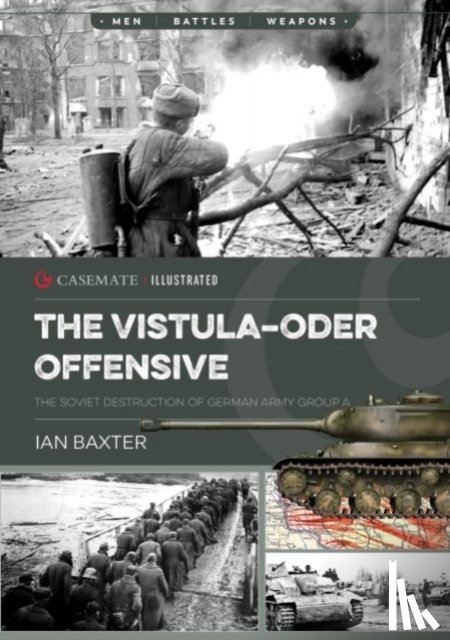 Baxter, Ian - The Vistula-Oder Offensive