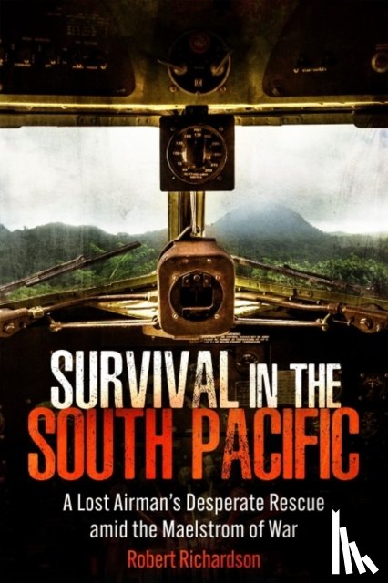 Richardson, Robert - Survival in the South Pacific