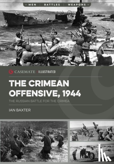 Baxter, Ian - The Crimean Offensive, 1944