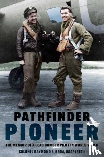 Brim, Raymond E - Pathfinder Pioneer
