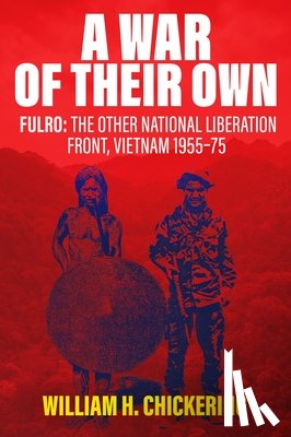 Chickering, William H. - A War of Their Own