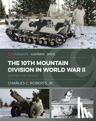 Roberts, Charles C - The 10th Mountain Division in World War II