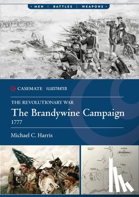 Harris, Michael C. - The Brandywine Campaign, 1777