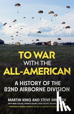 King, Martin, Mrozek, Steve - To War with the All-American