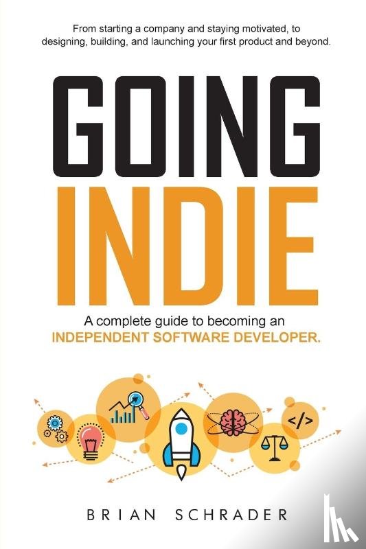 Schrader, Brian - Going Indie