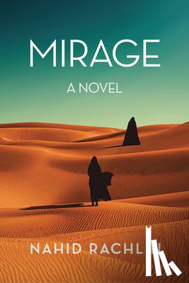 Rachlin, Nahid - Mirage