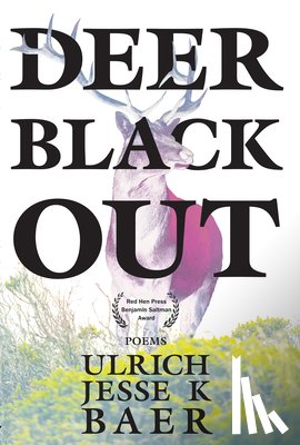 Baer, Ulrich Jesse K. - Deer Black Out
