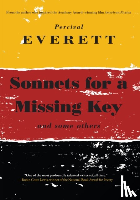 Everett, Percival - Sonnets for a Missing Key