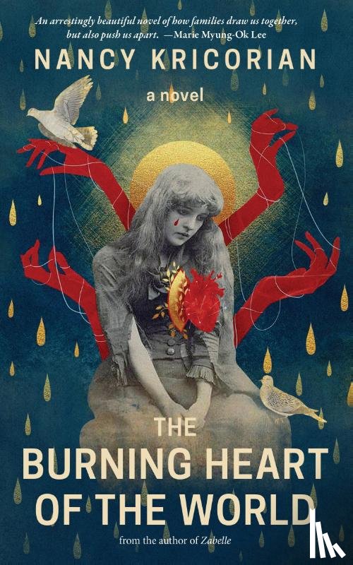 Kricorian, Nancy - The Burning Heart of the World