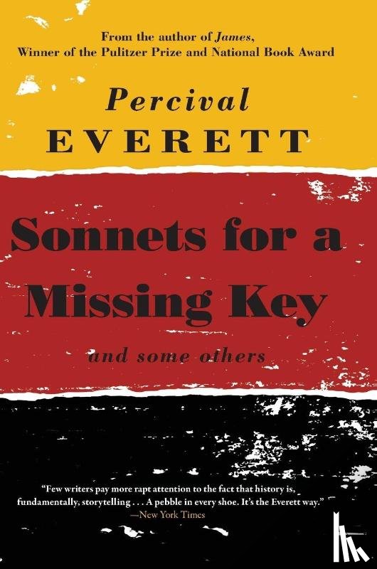 Everett, Percival - Sonnets for a Missing Key