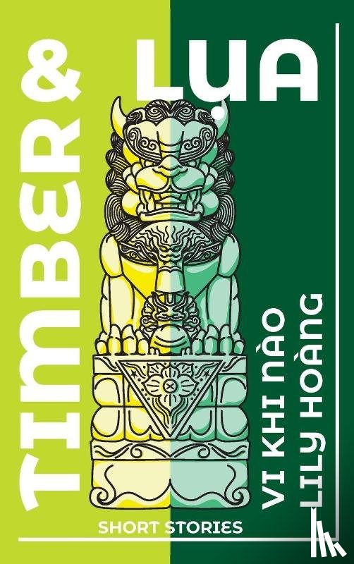 Hong, Lily, No, Vi Khi - Timber and Lua