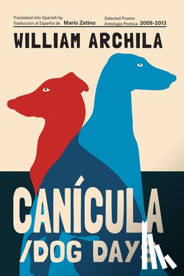 Archila, William - Cancula / Dog Days