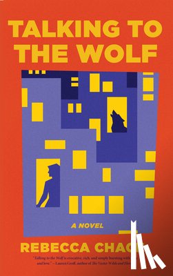 Chace, Rebecca - Talking to the Wolf