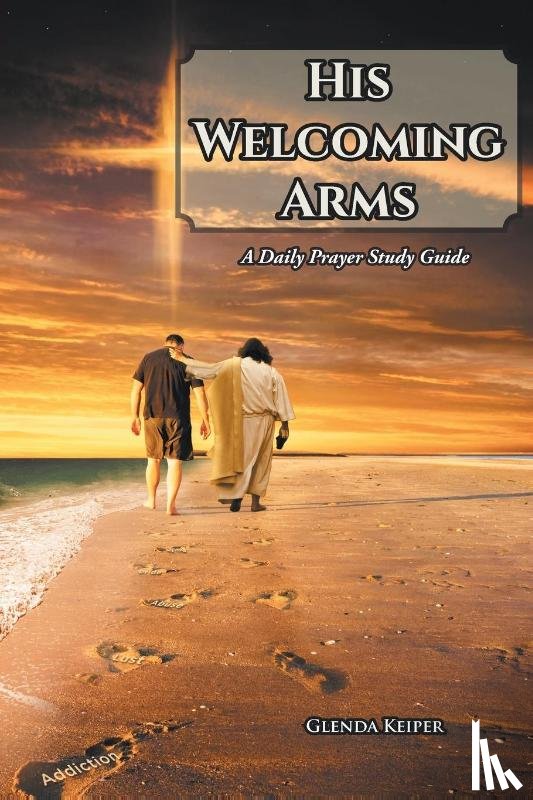 Keiper, Glenda - His Welcoming Arms