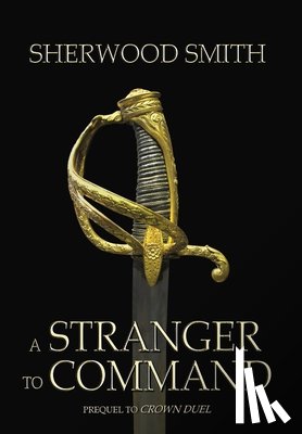 Smith, Sherwood - A Stranger to Command