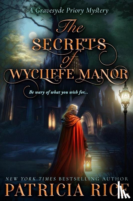 Rice, Patricia - The Secrets of Wycliffe Manor