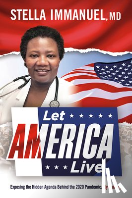 Immanuel, Stella - Let America Live
