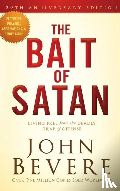 Bevere, John - The Bait of Satan, 20th Anniversary Edition