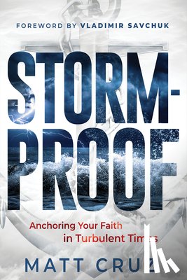 Cruz, Matt - Stormproof