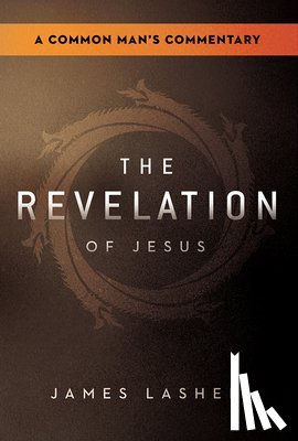 Lasher, James - Revelation of Jesus, The