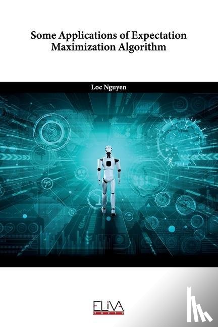 Nguyen, Loc - Some Applications of Expectation Maximization Algorithm