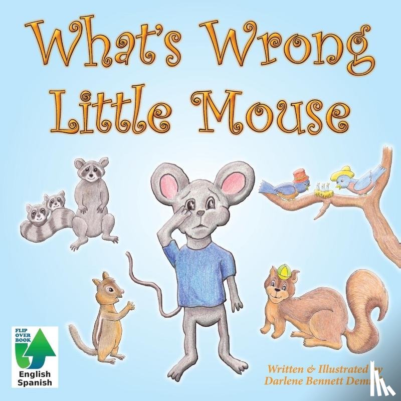 Demuth, Darlene Bennett - What's Wrong Little Mouse