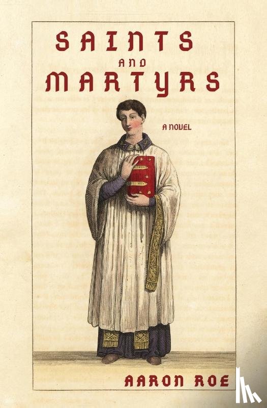 Roe, Aaron - Saints and Martyrs