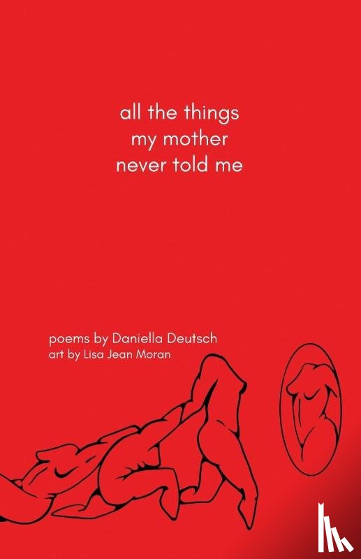 Deutsch, Daniella - all the things my mother never told me