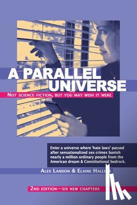 Landon, Alex, Halleck, Elaine - A Parallel Universe 2nd Edition - Six New Chapters
