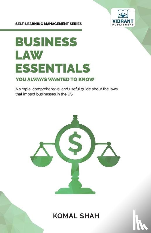 Shah, Komal, Publishers, Vibrant - Business Law Essentials You Always Wanted To Know
