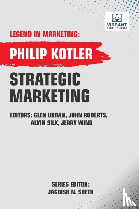 Kotler, Philip, Publishers, Vibrant - Strategic Marketing