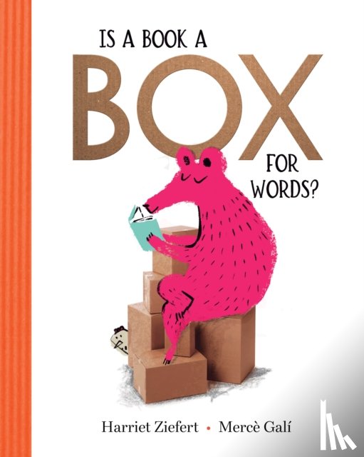 Ziefert, Harriet - Is a Book a Box for Words?