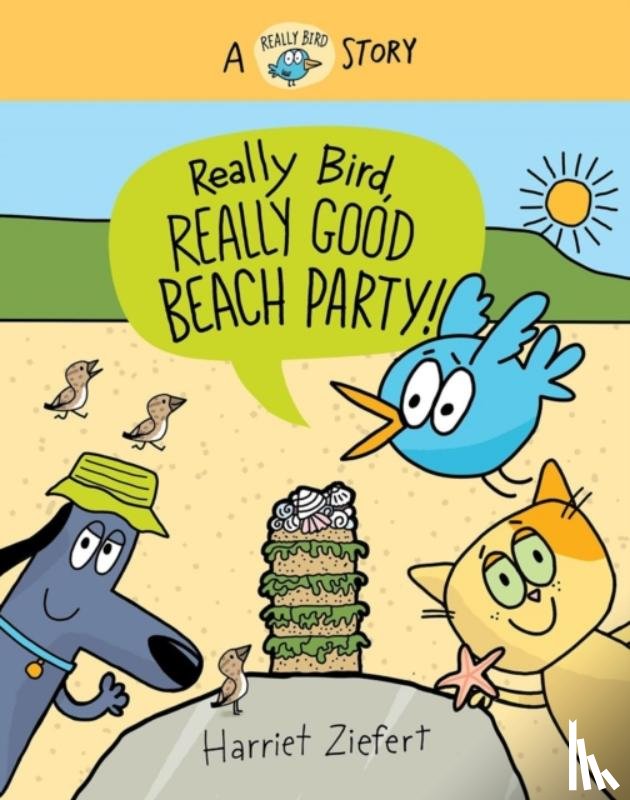 Ziefert, Harriet - Really Bird, Really Good Beach Party (Really Bird Stories #8)