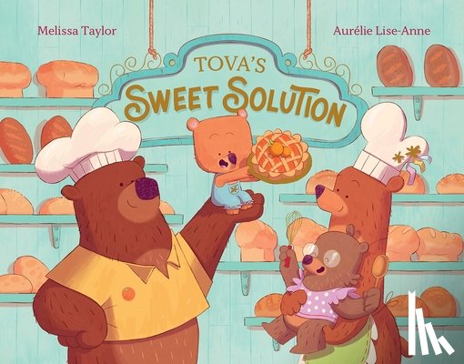 Taylor, Melissa - Tova’s Sweet Solution
