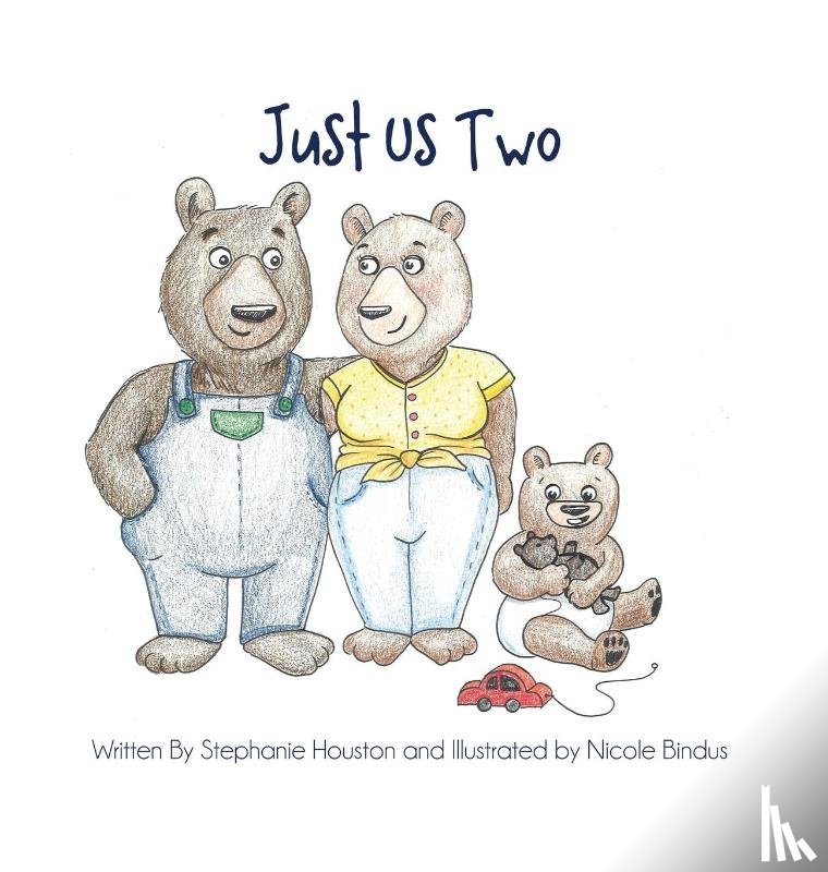 Houston, Stephanie - Just Us Two