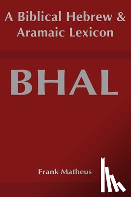 Matheus, Frank - Biblical Hebrew and Aramaic Lexicon
