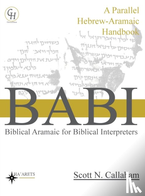 Callaham, Scott - Biblical Aramaic for Biblical Interpreters