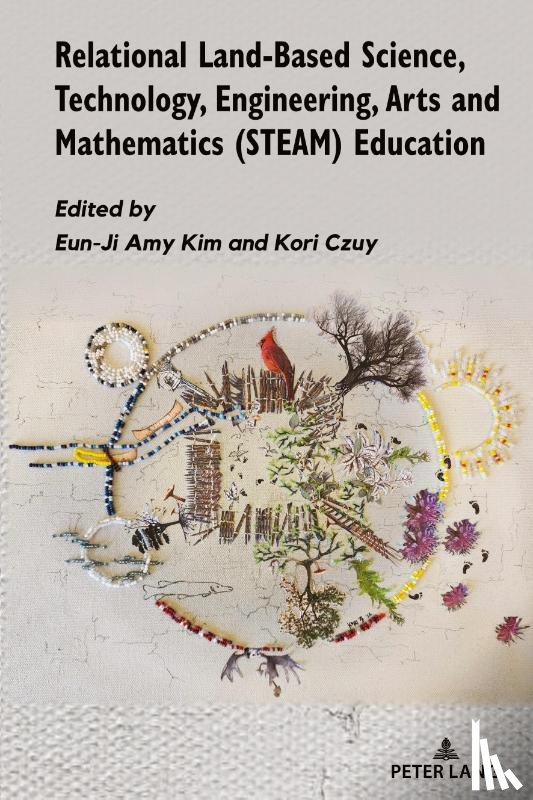  - Relational Land-Based Science, Technology, Engineering, Arts and Mathematics (STEAM) Education