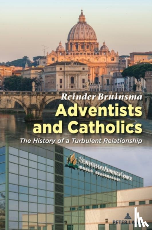 Bruinsma, Reinder - Adventists and Catholics