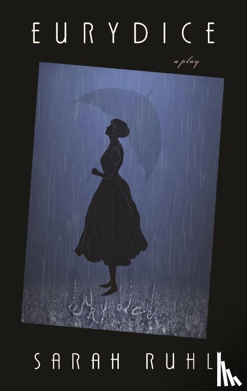 Ruhl, Sarah - Eurydice