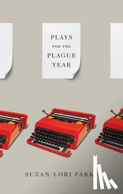 Parks, Suzan-Lori - Plays for the Plague Year
