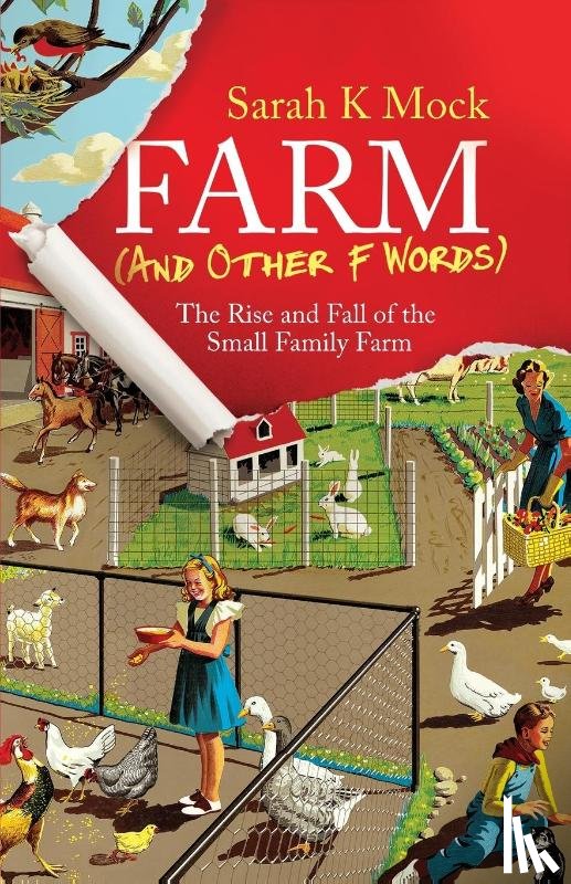 Mock, Sarah K - Farm (and Other F Words)