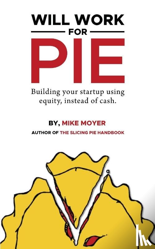 Moyer, Mike - Will Work for Pie