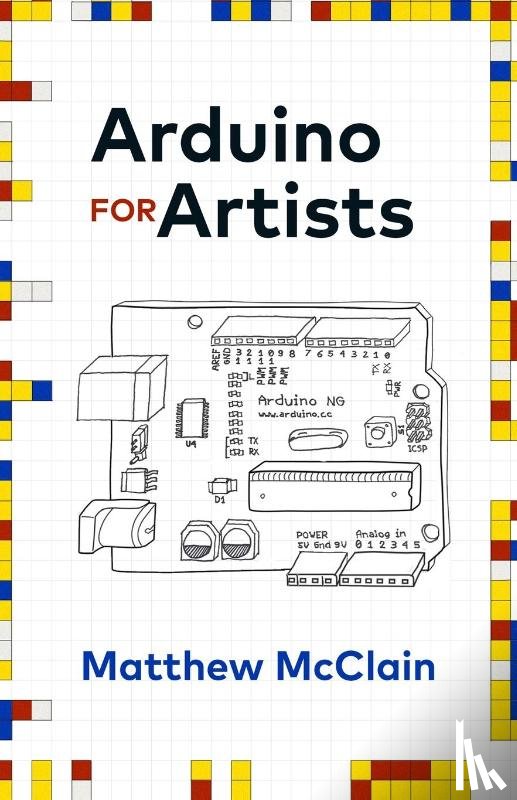 McClain, Matthew - Arduino for Artists