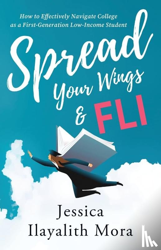 Mora, Jessica Ilayalith - Spread Your Wings and FLI