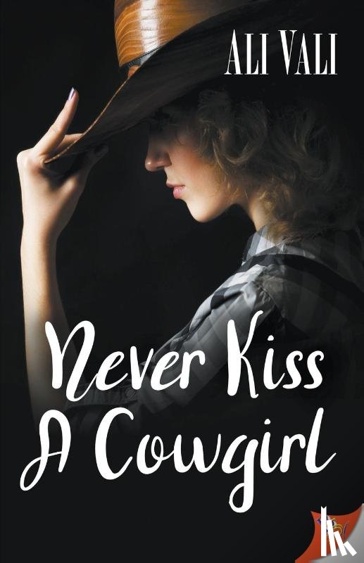 Vali, Ali - Never Kiss a Cowgirl